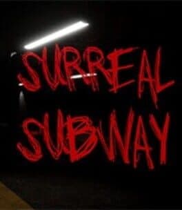 SurReal Subway