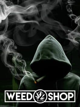Weed Shop 2