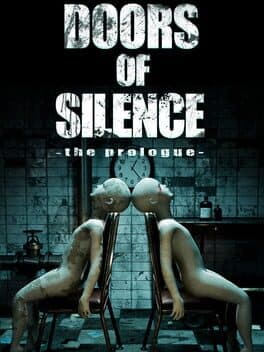 Doors of Silence: The Prologue