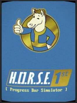 Progress Bar Simulator DLC - H.O.R.S.E. 1st