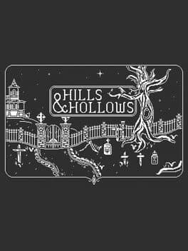 Hills & Hollows