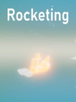 Rocketing