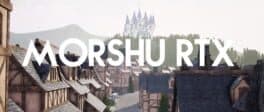 Morshu RTX