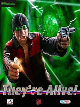 They're Alive!