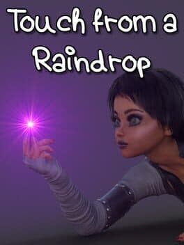 Touch from a Raindrop