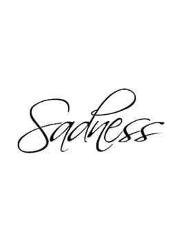 Sadness