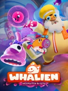 Whalien: Unexpected Guests