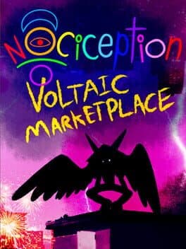 Nociception: Voltaic Marketplace