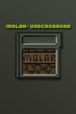 Molar: Underground