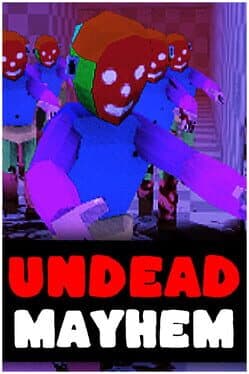Undead Mayhem