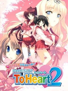 Heartful Simulator Pachi-Slot: ToHeart2