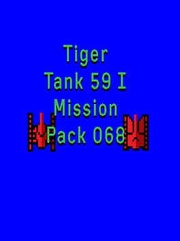 Tiger Tank 59 I: Mission Pack 068