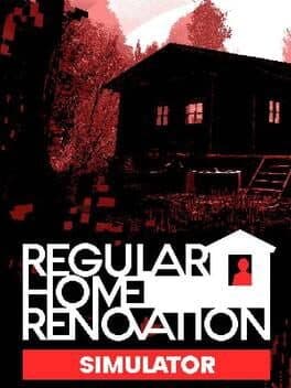 Regular Home Renovation Simulator Prototype