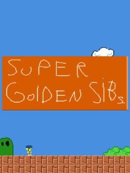 Super Golden Sibs.
