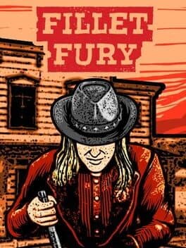 Fillet Fury