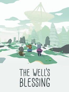 The Well's Blessing