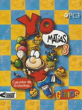 Yo, Matias 3: Cazador de Golosinas
