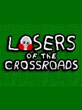 Losers of the Crossroads