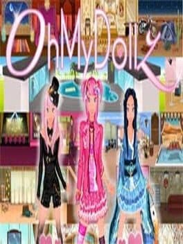 Oh My Dollz