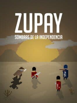Zupay: Sombras de la Independencia