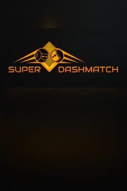 Super Dashmatch