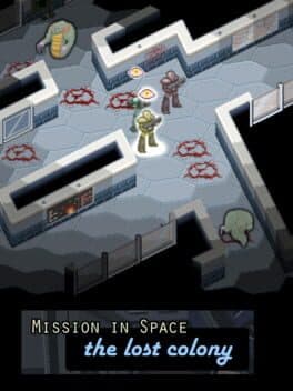 Misson in Space: The Lost Colony