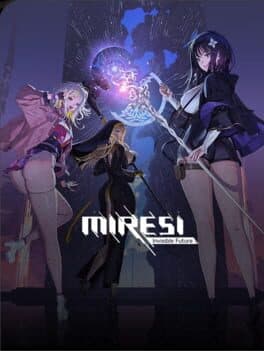 Miresi: Invisible Future