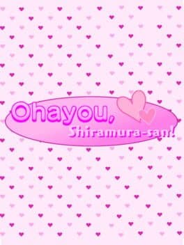 Ohayou, Shiramura-san!