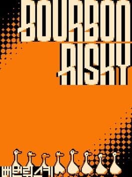 Bourbon Risky