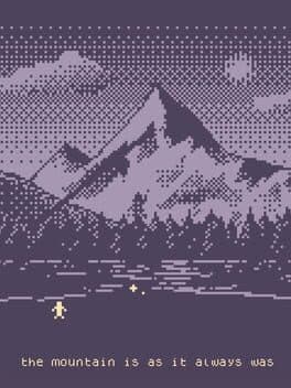 The Mountain is as It Always Was