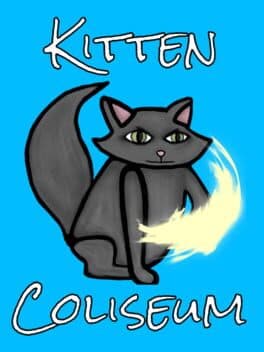 Kitten Coliseum