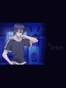 + Fence
