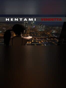Hentami: Vendetta