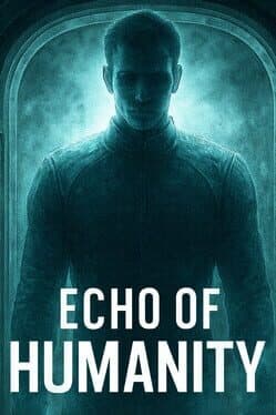 Echo of Humanity