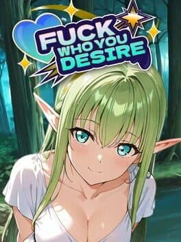 Fuck Who You Desire