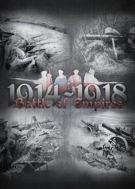 Battle of Empires: 1914-1918