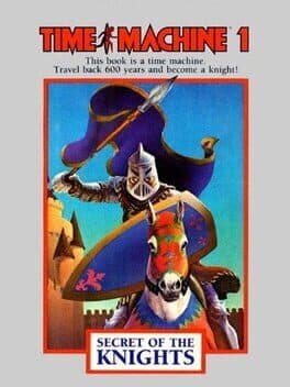 Time Machine I - Secret of the Knights
