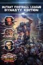 Mutant Football League: Dynasty Edition