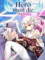 Hero Must Die. Again
