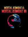 Mortal Kombat & Mortal Kombat II