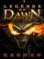 Legends of Dawn Reborn