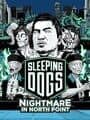 Sleeping Dogs: Nightmare in North Point