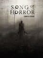 Song of Horror Episodes 2-5