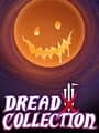 Dread X Collection 3