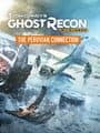 Tom Clancy's Ghost Recon: Wildlands - The Peruvian Connection