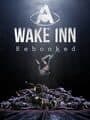 A Wake Inn: Rebooked