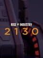 Rise of Industry: 2130
