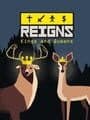 Reigns: Kings & Queens