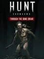 Hunt: Showdown - Through the Bone Briar