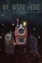 We Were Here Series Bundle